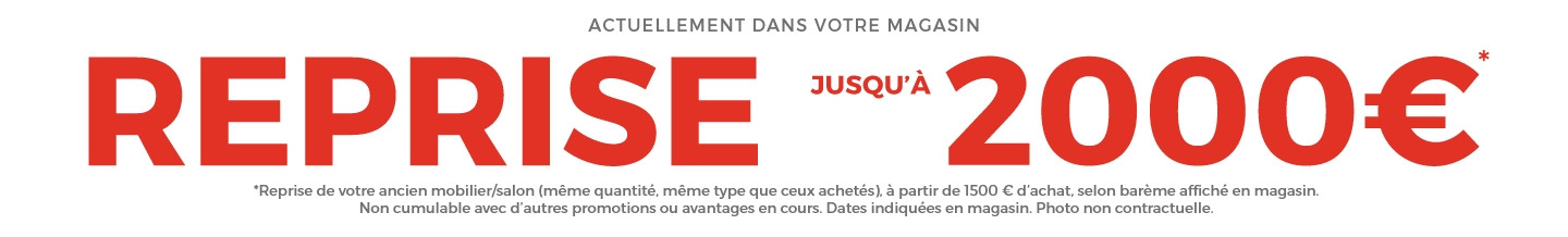 Mobilier de France ANDELNANS reprend vos anciens meubles et canapés jusqu’à 2000€